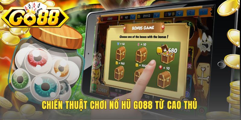 Chiến thuật chơi nổ hũ thông minh cải thiện xác suất thắng
