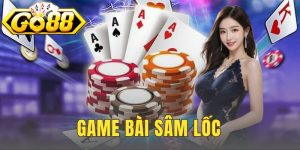 Game Bài Sâm Lốc