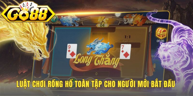 Luật chơi Rồng Hổ xác định thắng thua bằng điểm số lá bài K cao nhất