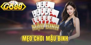 Mẹo Chơi Mậu Binh